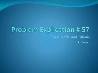 Problem Explication # 57