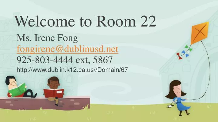 welcome to room 22