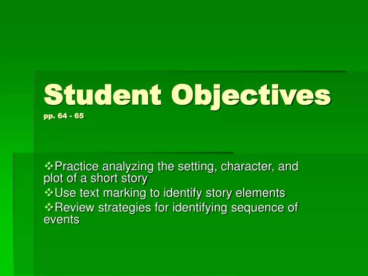 student objectives pp 64 65