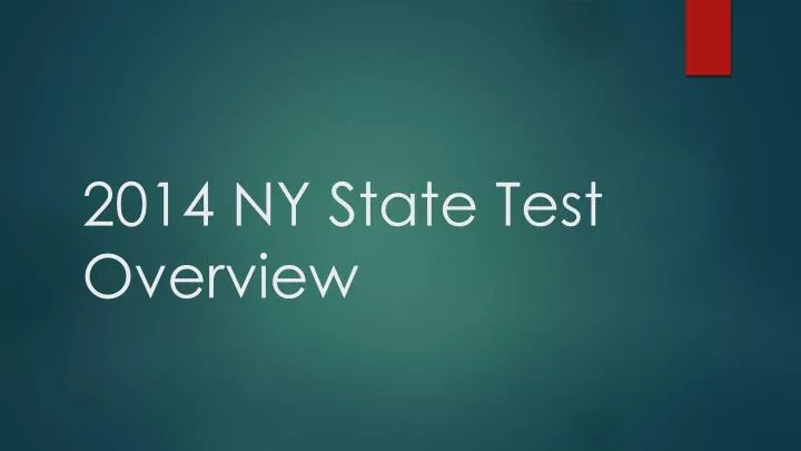 2014 ny state test overview