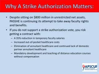 Why A Strike Authorization Matters: