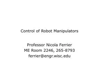 Control of Robot Manipulators