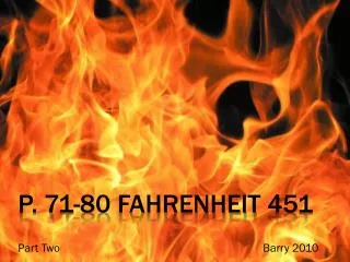 p. 71-80 fahrenheit 451