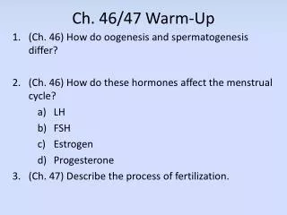 Ch. 46/47 Warm-Up