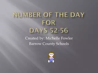 Number of the Day for Days 52-56