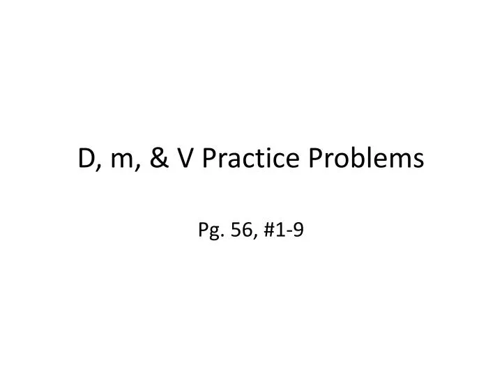 d m v practice problems