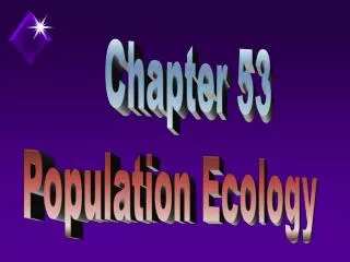 Chapter 53 Population Ecology