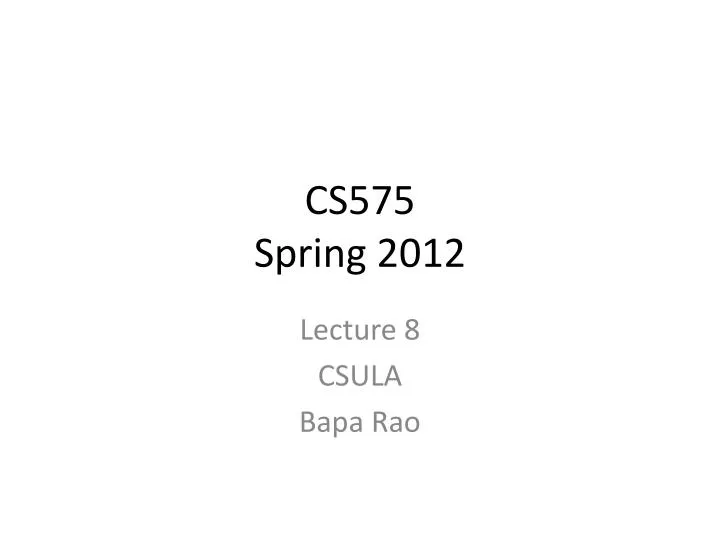 cs575 spring 2012