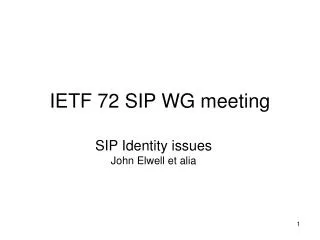 IETF 72 SIP WG meeting