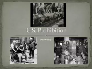 U.S. Prohibition