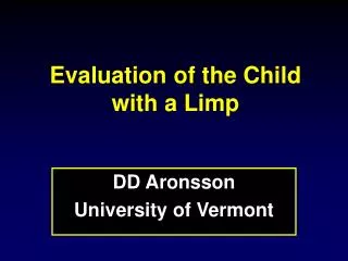 Evaluation of the Child with a Limp