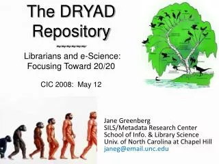 Jane Greenberg SILS/Metadata Research Center School of Info. &amp; Library Science