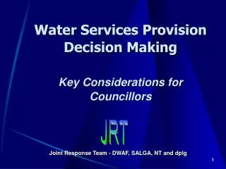 Water Services Provision Decision Making Key Considerations for Councillors