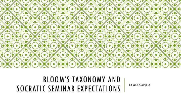 bloom s taxonomy and socratic seminar expectations