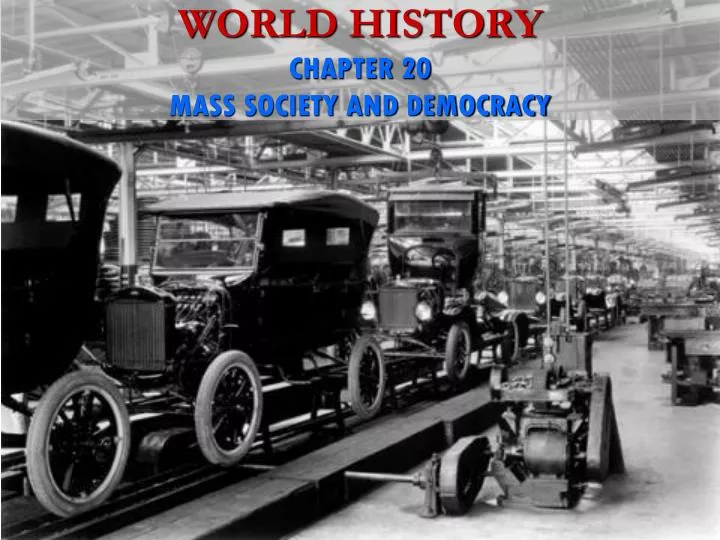 world history chapter 20 mass society and democracy