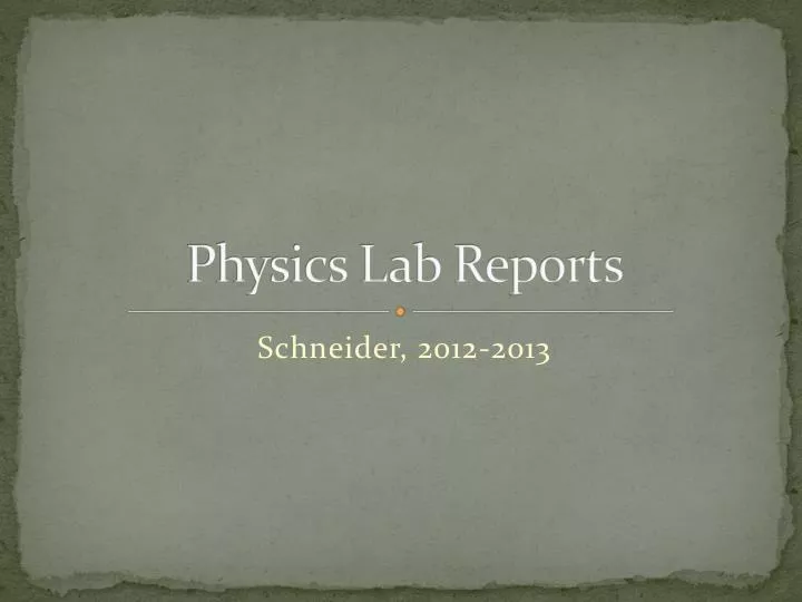 physics lab reports