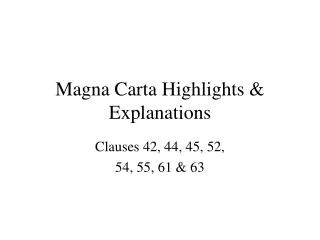 Magna Carta Highlights &amp; Explanations