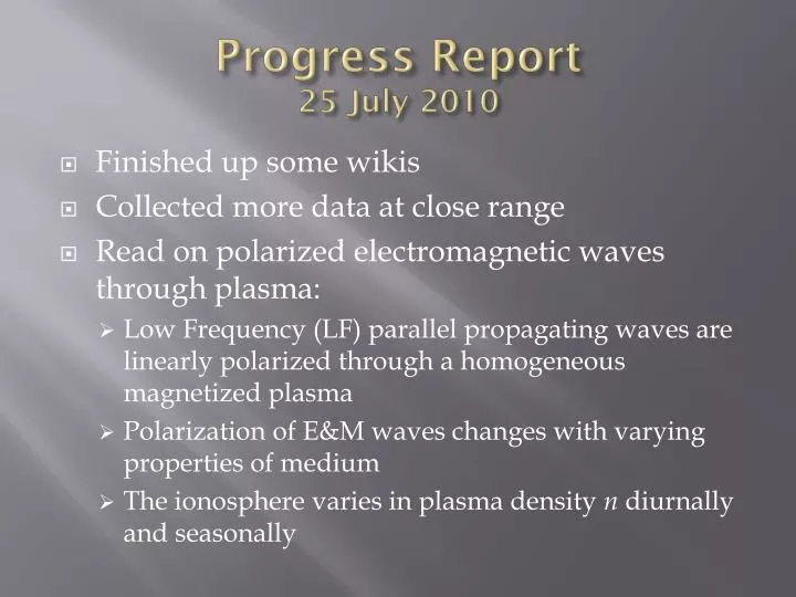 progress report 25 july 2010
