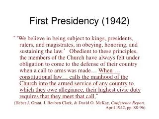 First Presidency (1942)