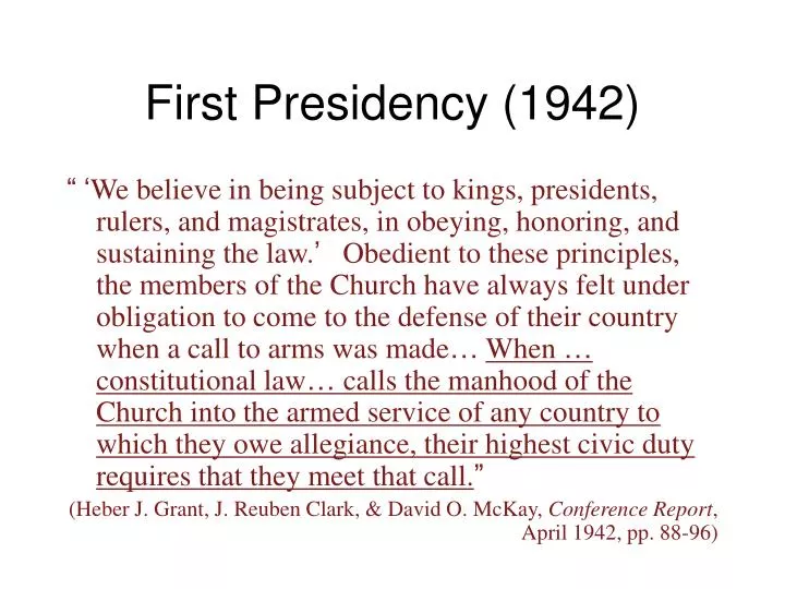 first presidency 1942
