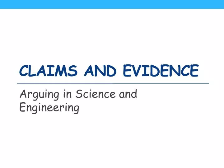 claims and evidence