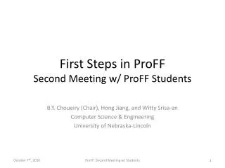 First Steps in ProFF Second Meeting w / ProFF Students