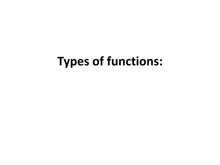 types of functions