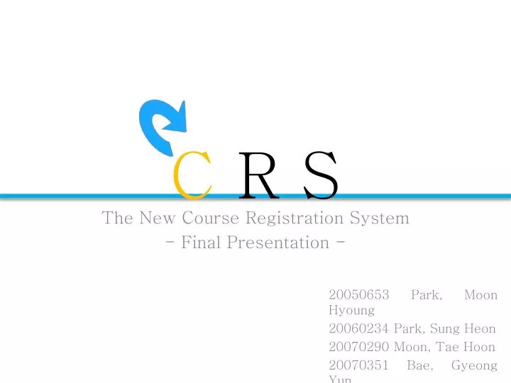 the new course registration system final presentation