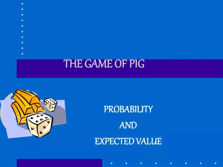the game of pig