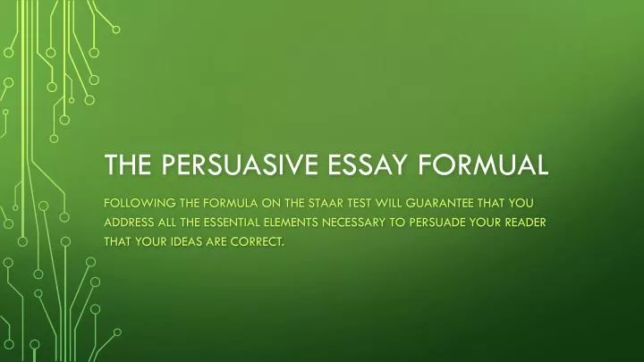 the persuasive essay formual