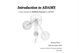 Introduction to ADAMS