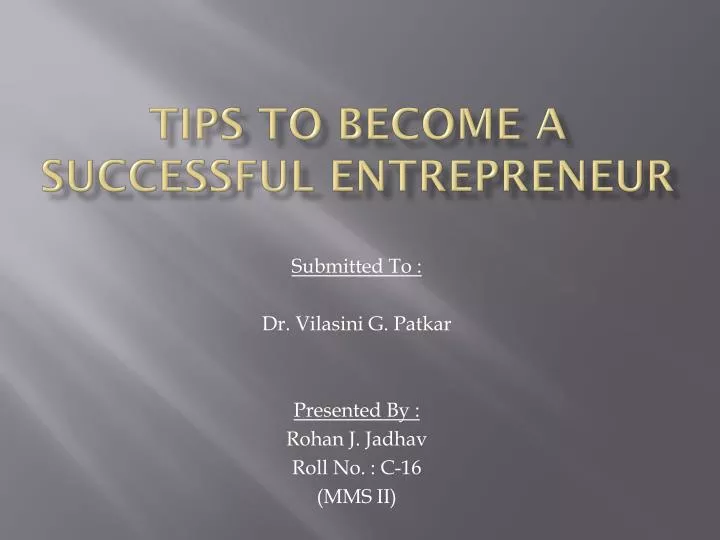 tips to become a successful entrepreneur