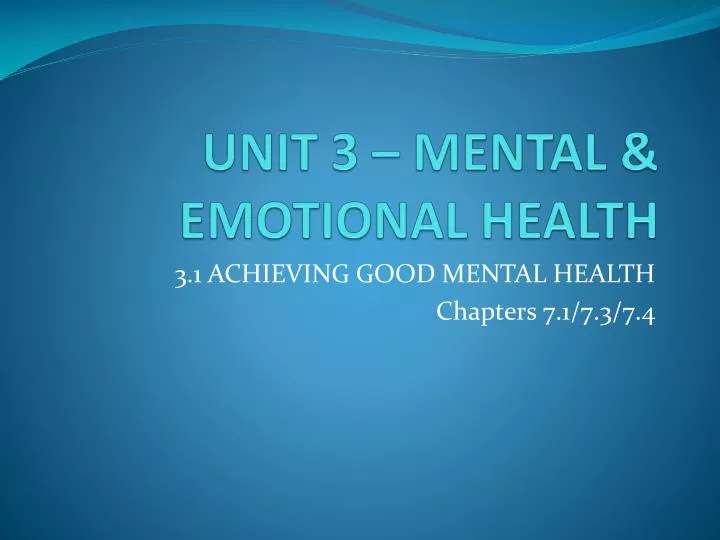 unit 3 mental emotional health
