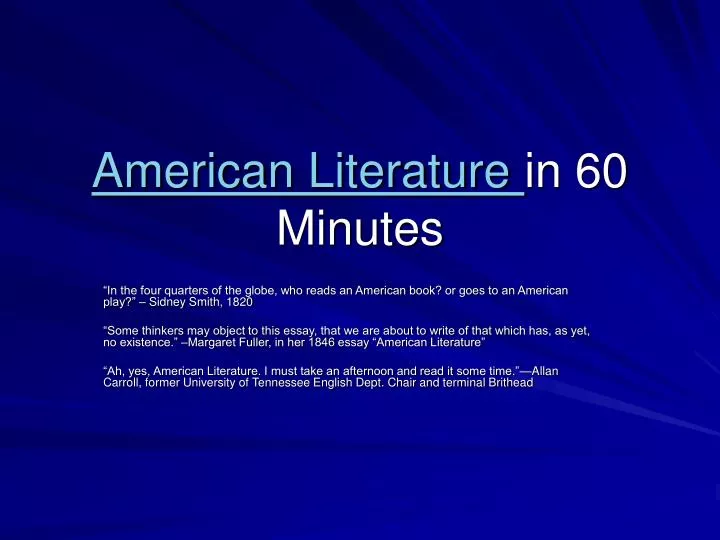 american literature in 60 minutes