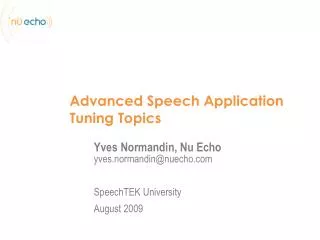 Advanced Speech Application Tuning T opics