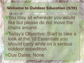 Welcome to Outdoor Education (9/19)