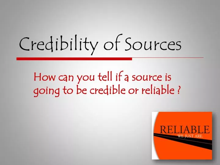 credibility of sources