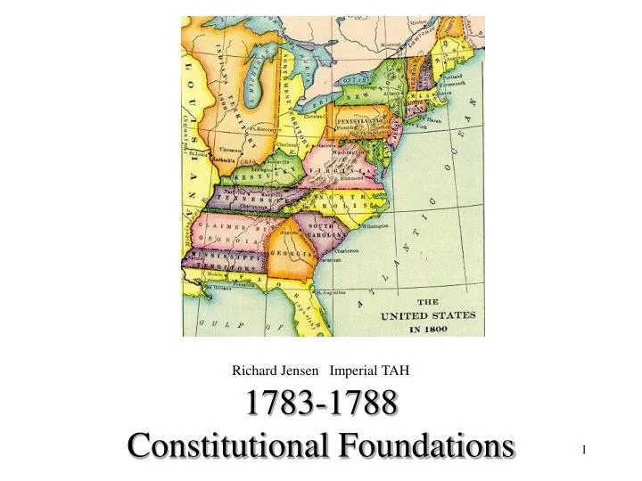 1783 1788 constitutional foundations