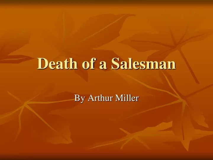 death of a salesman