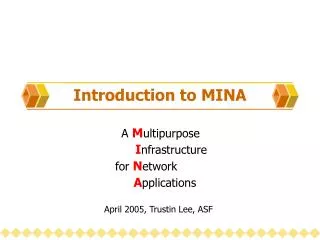 Introduction to MINA