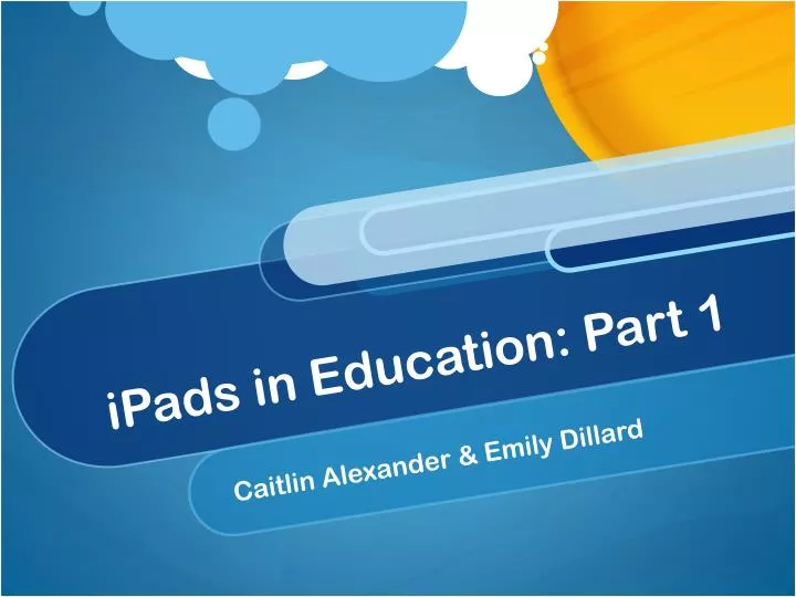 ipads in education part 1