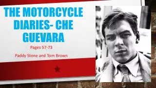 The Motorcycle Diaries- Che Guevara