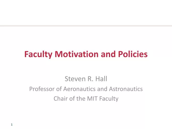 faculty motivation and policies