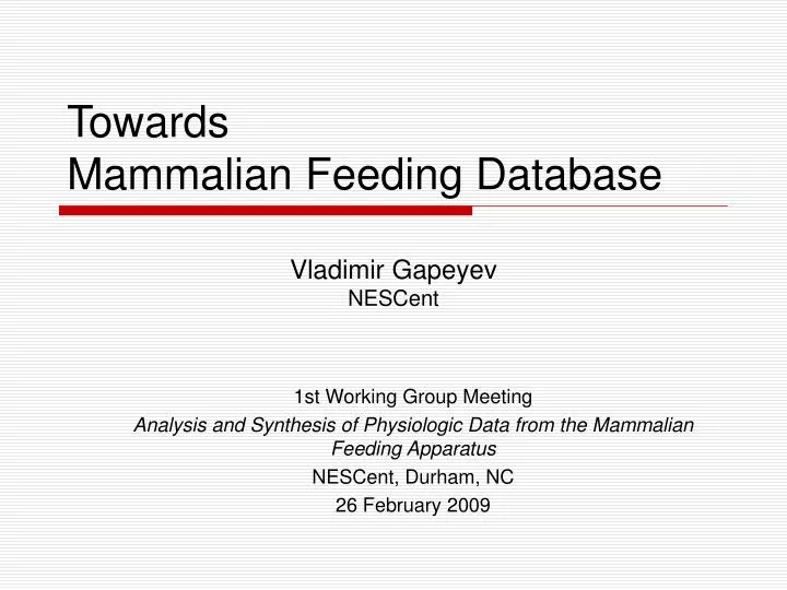 towards mammalian feeding database