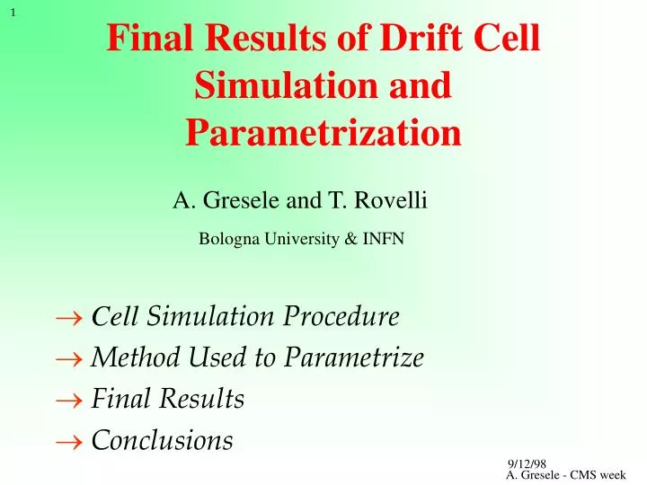 final results of drift cell simulation and parametrization