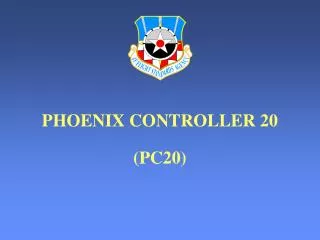 PHOENIX CONTROLLER 20 (PC20)