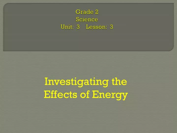 grade 2 science unit 3 lesson 3