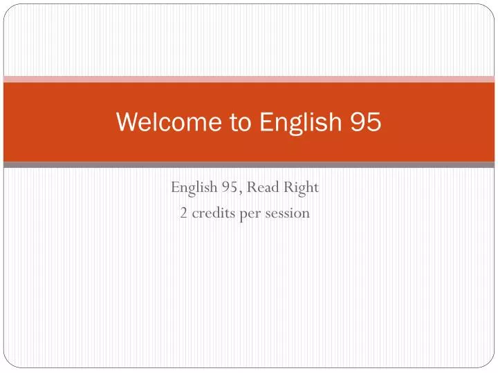 welcome to english 95