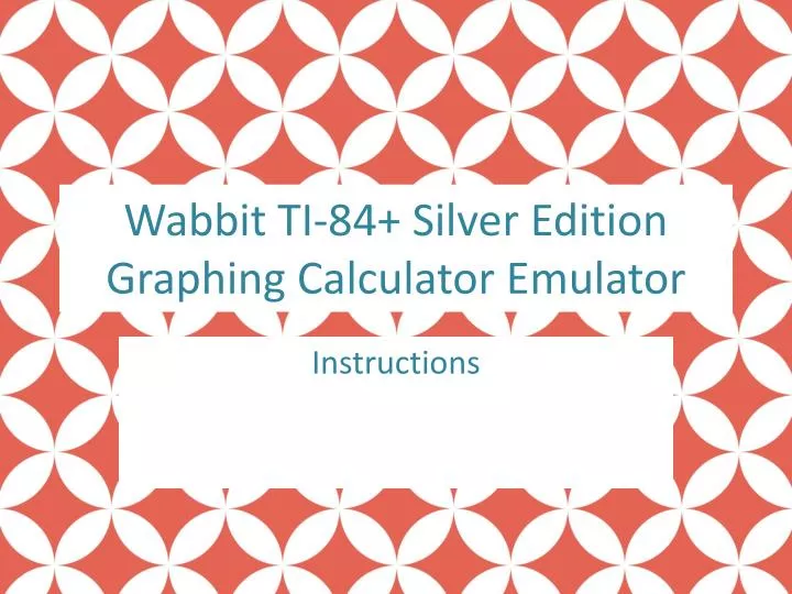 wabbit ti 84 silver edition graphing calculator emulator