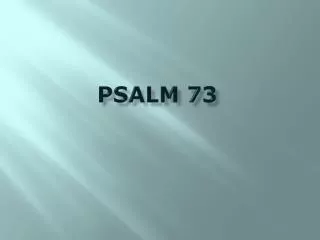 Psalm 73